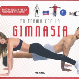 EN FORMA CON LA GIMNASIA