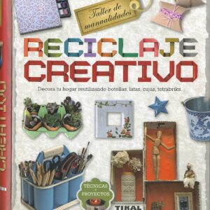 Reciclaje creativo
