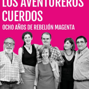 LOS AVENTUREROS CUERDOS