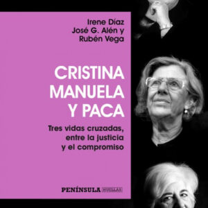 CRISTINA, MANUELA Y PACA