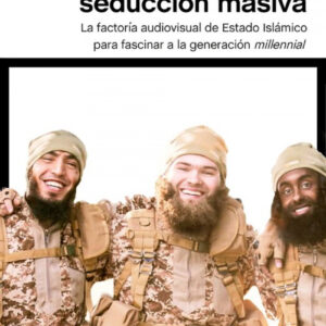 ARMAS DE SEDUCCIÓN MASIVA