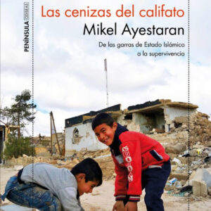 LAS CENIZAS DEL CALIFATO