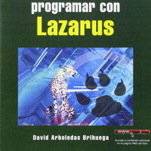 APRENDE A PROGRAMAR CON LAZARUS