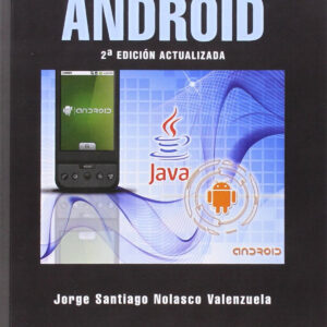 DESARROLLO DE APLIC.MOVILES CON ANDROID (2ª ED.ACT.2015)