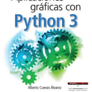 APLICACIONES Y GRÁFICAS CON PYTHON 3