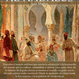 Breve historia de Al-Ándalus