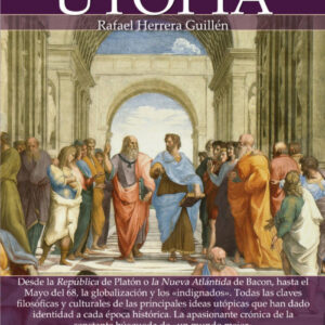 Breve historia de la utopía