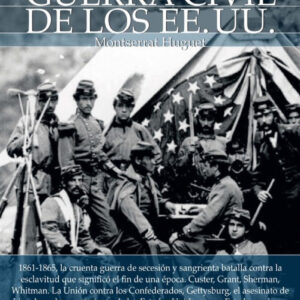 Breve historia de la guerra civil de los Estados Unidos