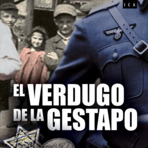 El verdugo de la Gestapo