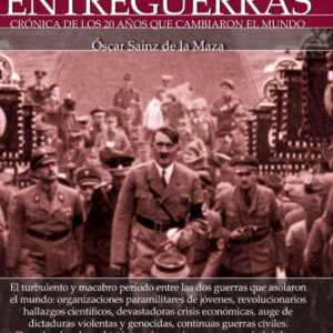 Breve historia de entreguerras