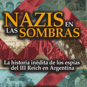 Nazis en las sombras