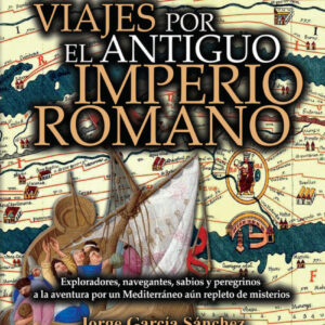 Viajes por el Antiguo Imperio Romano