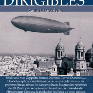 Breve historia de los dirigibles