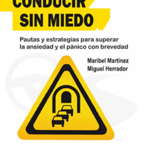 Conducir sin miedo