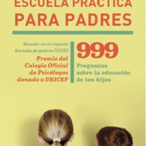Escuela práctica para padres