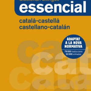 DICCIONARI ESSENCIAL CATALÁ-CASTELLÀ/CASTELLANO-CATALÁN