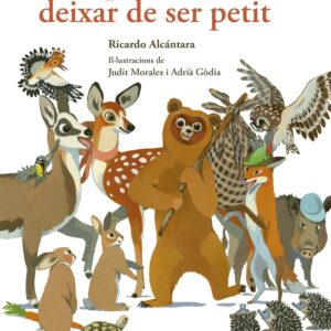 L´os que volia deixar de ser petit