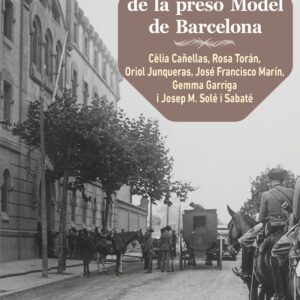 HISTORIA DE LA PRESÓ MODEL DE BARCELONA