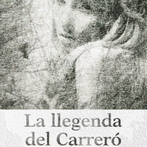 LA LLENGENDA DEL CARRERÓ