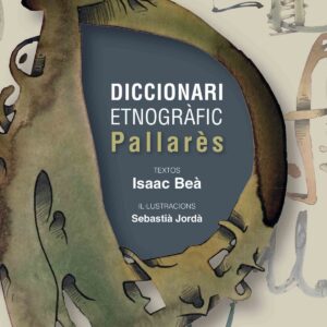 DICCIONARI ETNOGRÀFIC PALLARÉS