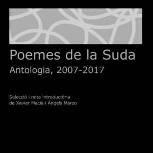 POEMES DE LA SUDA. ANTOLOGIA, 2007-2017