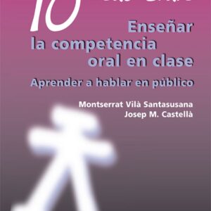10 ideas clave enseñar la competencia oral en clase