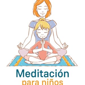 MEDITACIÓN PARA NIÑOS
