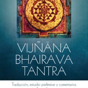 Vijñana Bhairava Tantra
