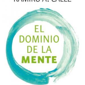 EL DOMINIO DE LA MENTE