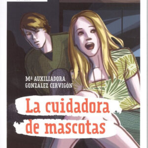 LA CUIDADORA DE MASCOTAS.(A1).(+CD)
