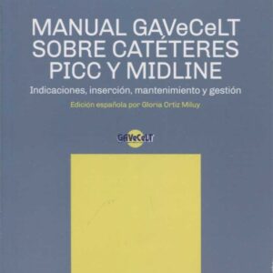 MANUAL GAVECELT SOBRE CATÉTERES PICC Y MIDLINE