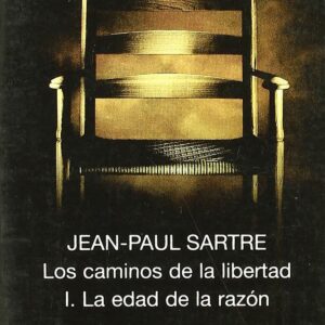 La Edad de la razón: los caminos de la libertad