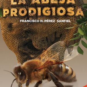 LA ABEJA PRODIGIOSA