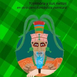 ¡A CONOCER TESOROS EN AMÉRICA! YOYIMARU Y SUS NIETOS