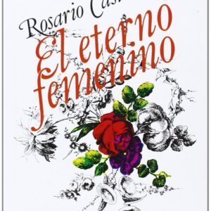 El eterno femenino : farsa