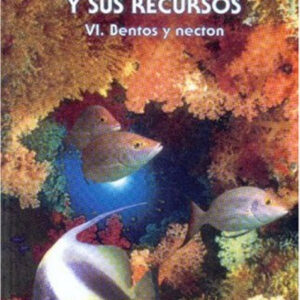 El océano y sus recursos, VI : Bentos y necton