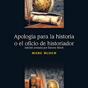 APOLOGÍA PARA LA HISTORIA