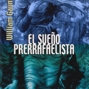 El sueño prerrafaelista