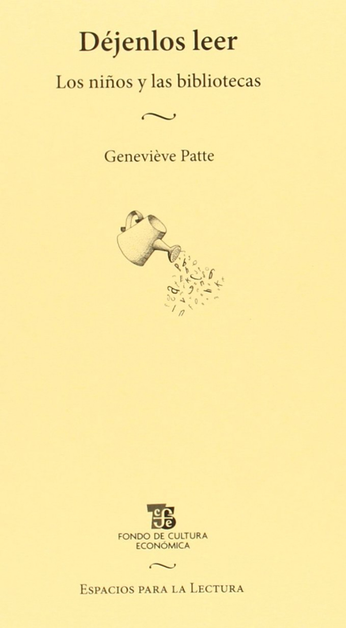Déjenlos leer : Los niños y las bibliotecas