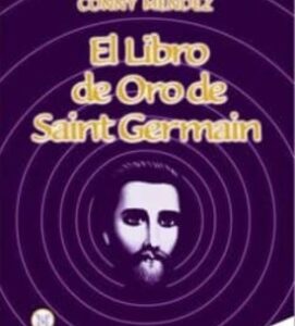 EL LIBRO DE ORO DE SAINT GERMAIN