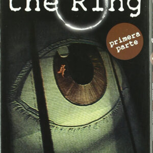 The Ring, 1ª Parte