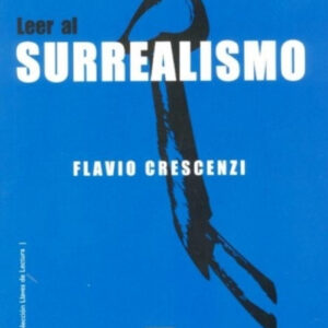 LEER AL SURREALISMO