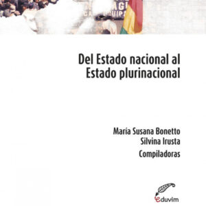 Del Estado Nacional al Estado Plurinacional