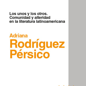 Los unos y los otros