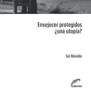 Envejecer protegidos