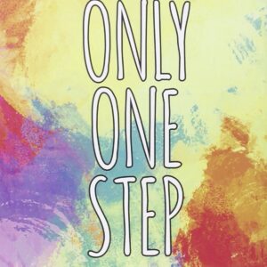 Only one step