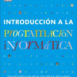 INTRODUCCIÓN A LA PROGRAMACIÓN INFORMÁTICA