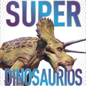 Superdinosaurios