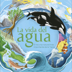 La vida del agua
