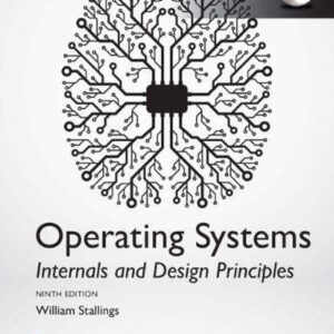 Operating Systems: Internals and Design Principles, 9th edition